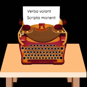 verba-volant-scripta-manent